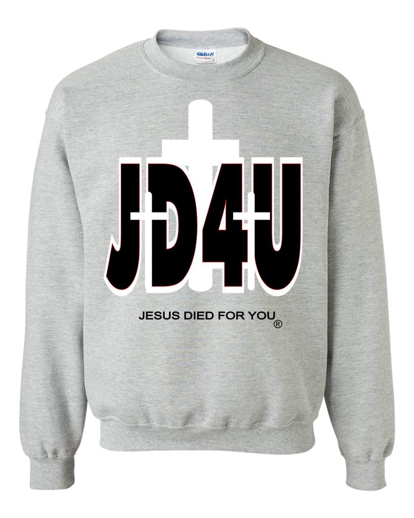 Official JD4U Classic Adult Crewneck Sweat Shirt - Jesus Died For You, Apparel for Life - JD4USTORE
